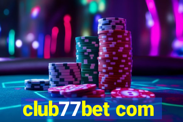 club77bet com